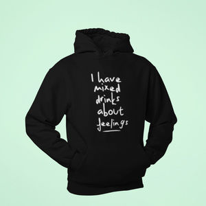 Mixed Feelings Unisex Hoodie